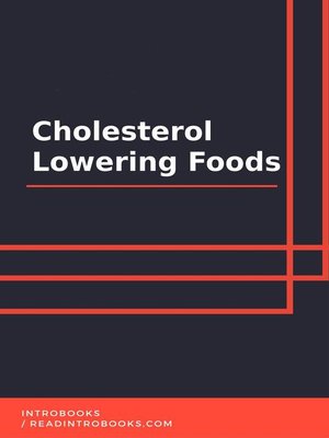 cover image of Cholestrol Lowering Foods
